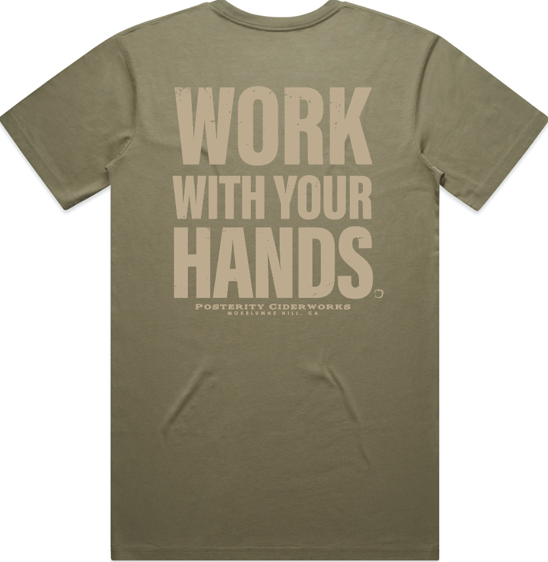 PREORDER: "work with your hands" cider maker's shirt